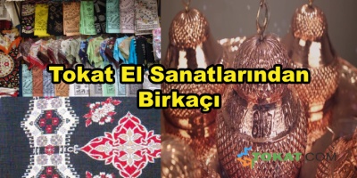 Tokat El Sanatlarından Birkaçı