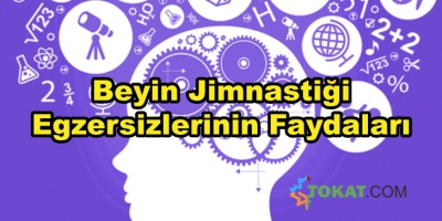 Beyin Jimnastiğinin İnsan Sağlığına Faydaları