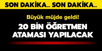 20 Bin Öğretmen Atama Takvimi Ne Zaman Açıklanacak?