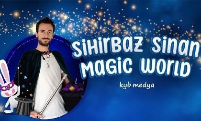 22 Ekim Tokat Sihirbaz Sinan Magic World Tiyatrosu