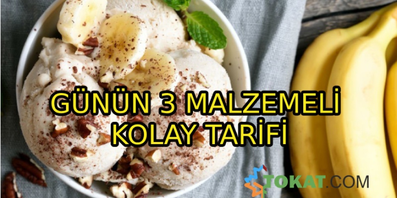 Günün Tarifi; Üç Malzemeli Kolay Dondurma