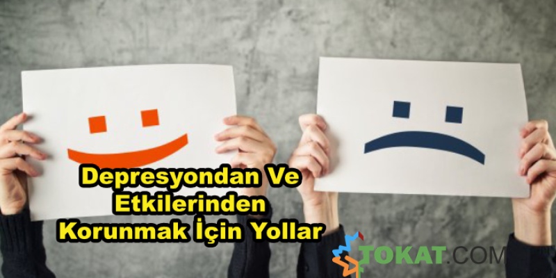 Depresyondan Ve Etkilerinden Korunmak İçin Yollar