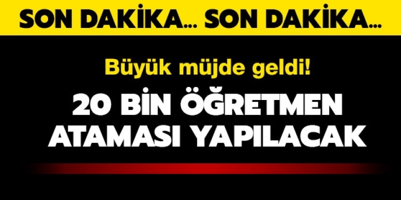 20 Bin Öğretmen Atama Takvimi Ne Zaman Açıklanacak?