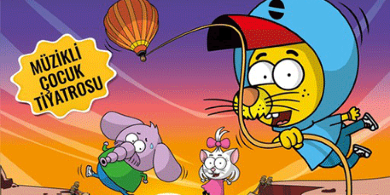 9 Ekim Tokat Kral Şakir Kapadokya Macerası Tiyatrosu 